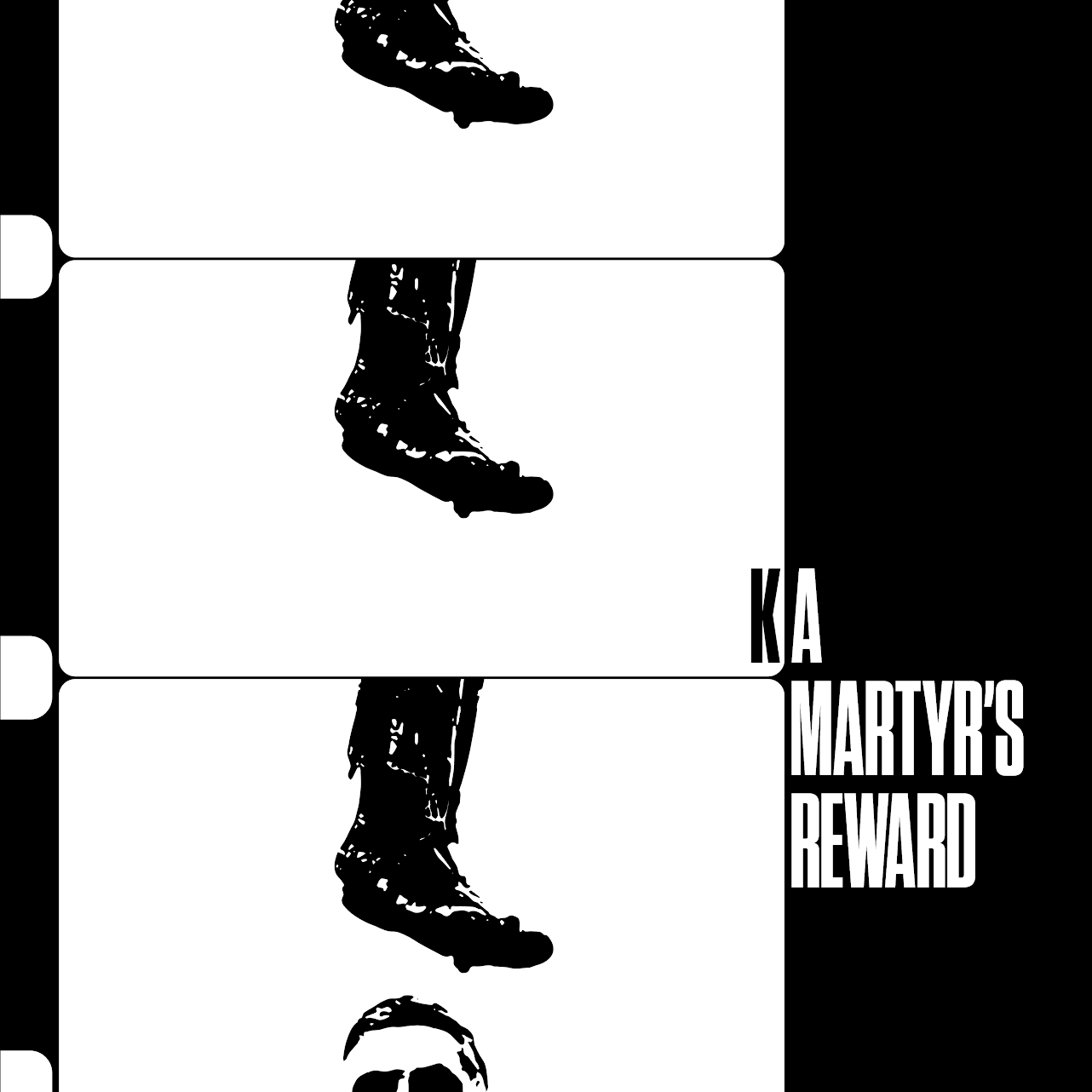 A Martyr's Reward KA
